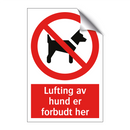 Lufting av hund er forbudt her