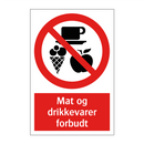 Mat og drikkevarer forbudt