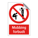 Mobbing forbudt