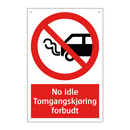 No idle Tomgangskjøring forbudt