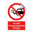 No idle Tomgangskjøring forbudt