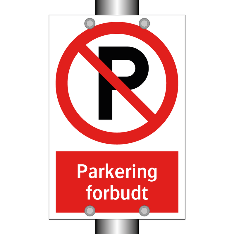 Parkering forbudt (p-symbol) & Parkering forbudt (p-symbol) & Parkering forbudt (p-symbol)