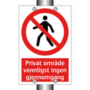 Privat område vennligst ingen gjennomgang