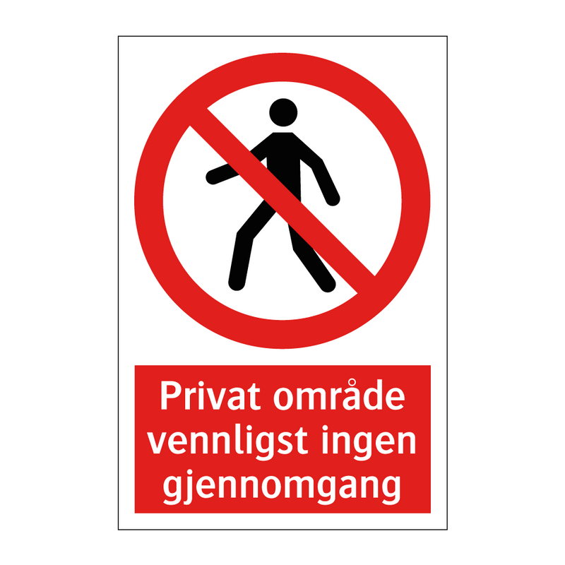 Privat område vennligst ingen gjennomgang