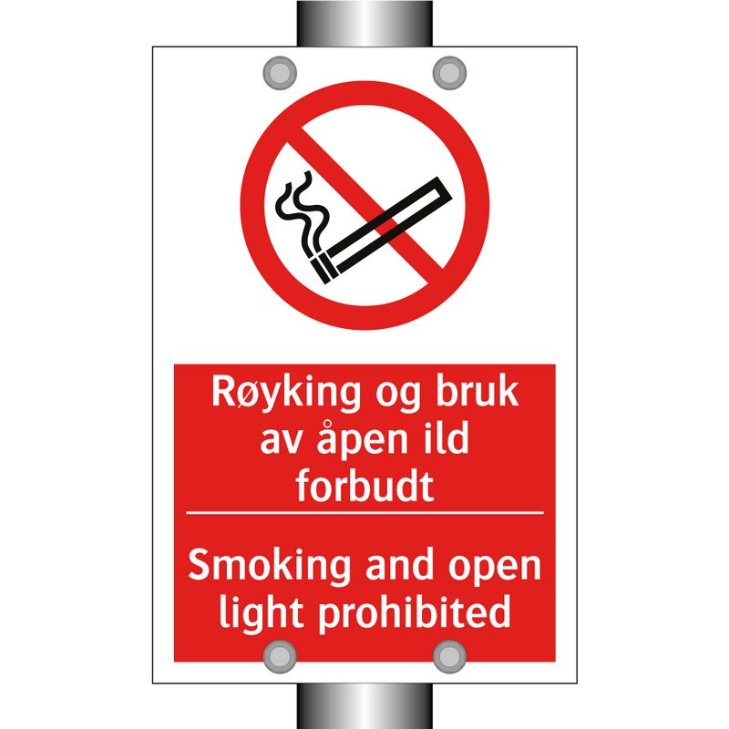 Røyking og bruk av åpen ild forbudt Smoking and open light prohibited