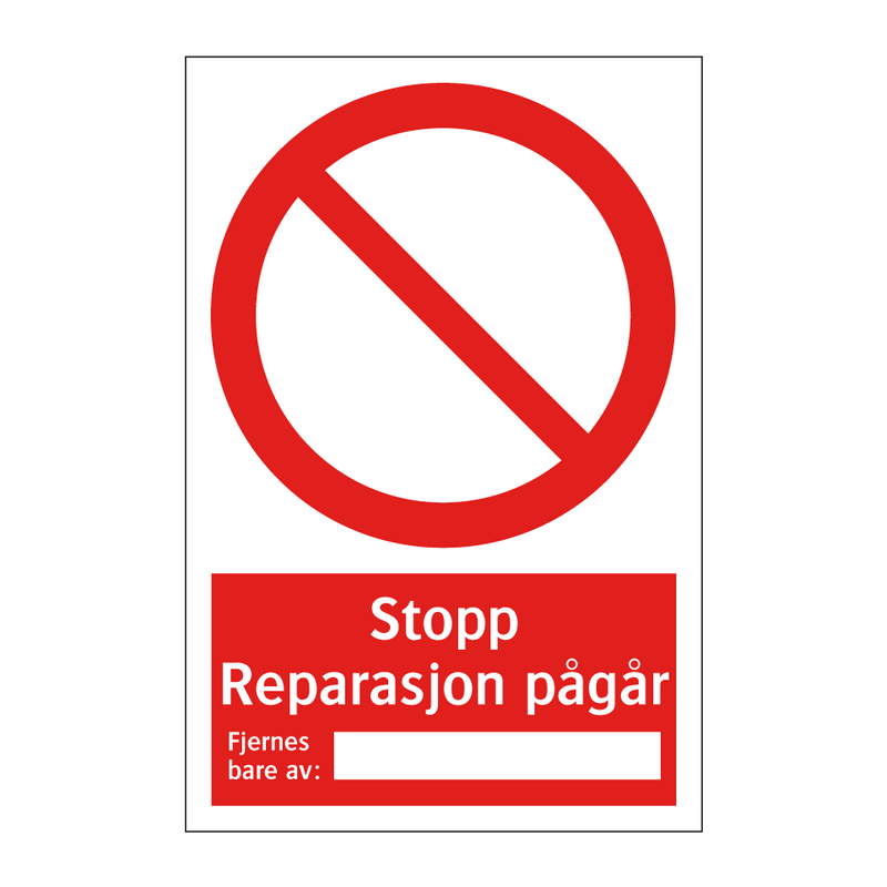 Stopp reparasjon pågår fjernes bare av & Stopp reparasjon pågår fjernes bare av