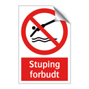 Stuping forbudt