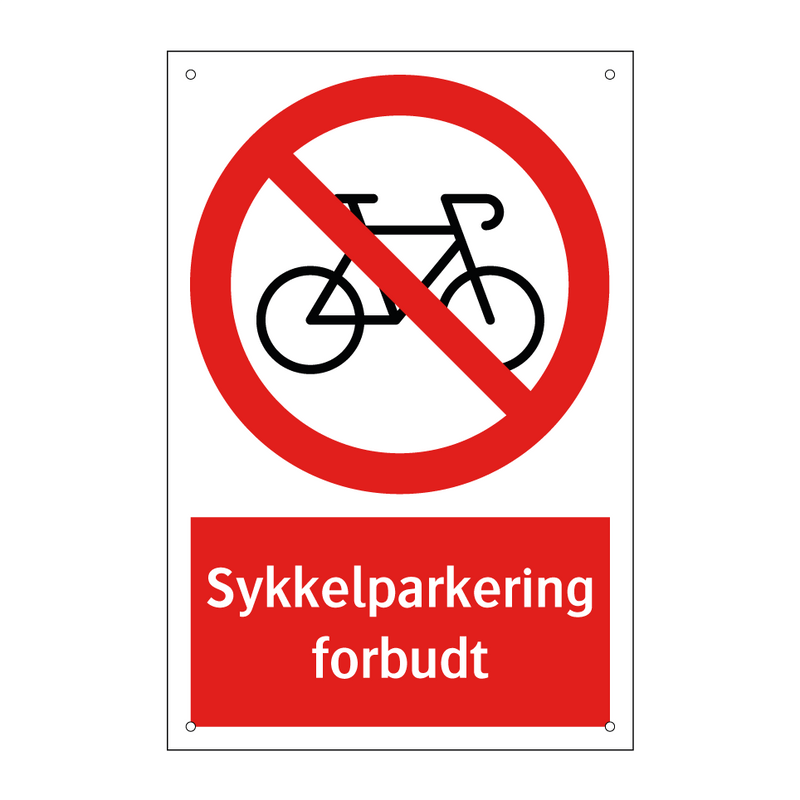 Sykkelparkering forbudt & Sykkelparkering forbudt & Sykkelparkering forbudt