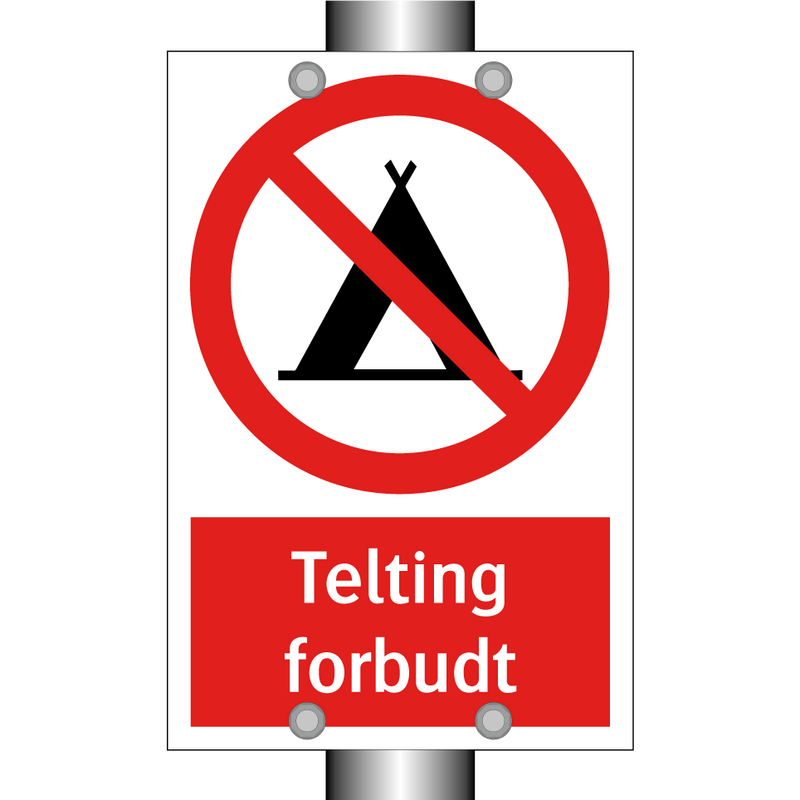 Telting forbudt & Telting forbudt & Telting forbudt & Telting forbudt & Telting forbudt