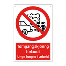 Tomgangskjøring forbudt unge lunger i arbeid