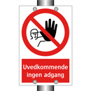 Uvedkommende ingen adgang