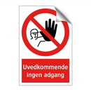 Uvedkommende ingen adgang