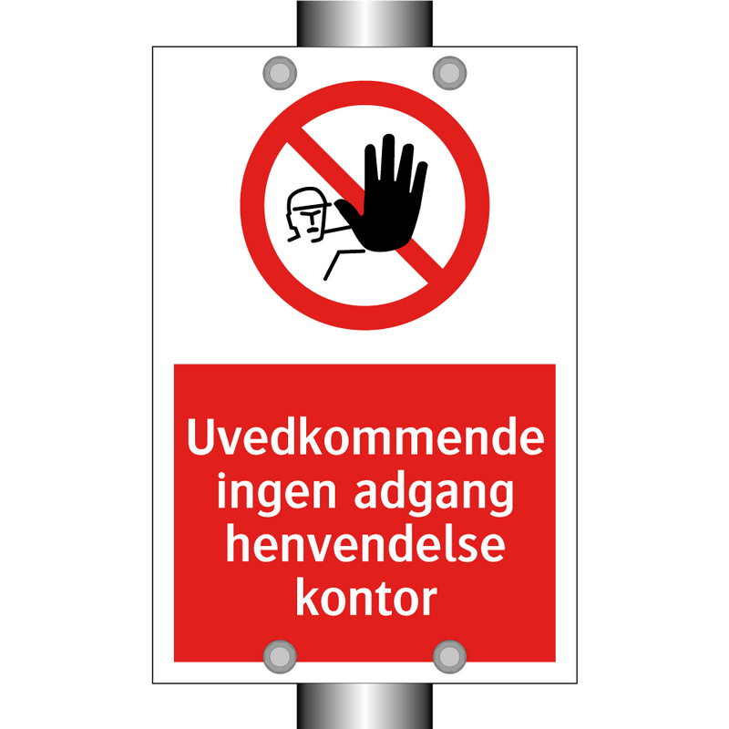 Uvedkommende ingen adgang henvendelse kontor