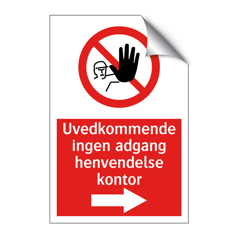 Uvedkommende ingen adgang henvendelse kontor - høyre
