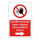Uvedkommende ingen adgang henvendelse kontor - høyre
