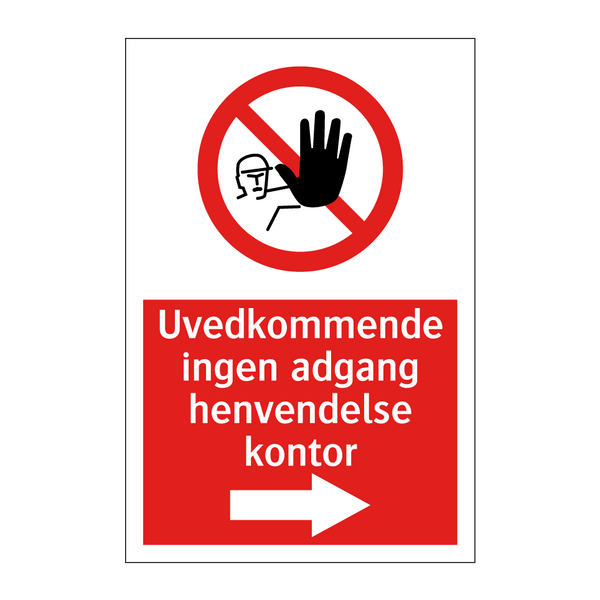 Uvedkommende ingen adgang henvendelse kontor - høyre
