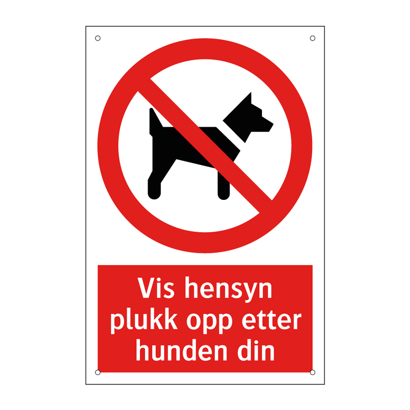 Vis hensyn plukk opp etter hunden din & Vis hensyn plukk opp etter hunden din