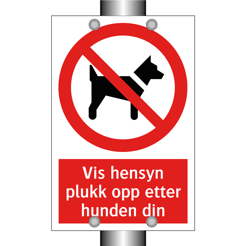 Vis hensyn plukk opp etter hunden din & Vis hensyn plukk opp etter hunden din