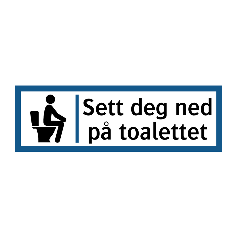 Sett deg ned på toalettet
