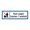 Kun papir kastes i toalett
