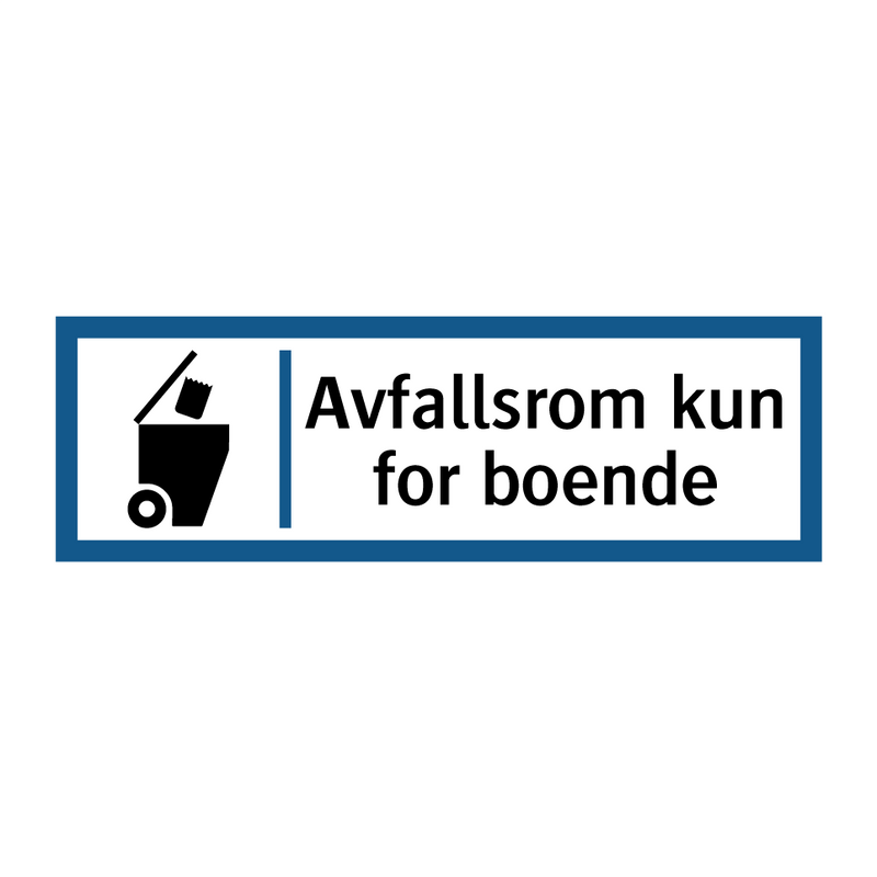 Avfallsrom kun for boende