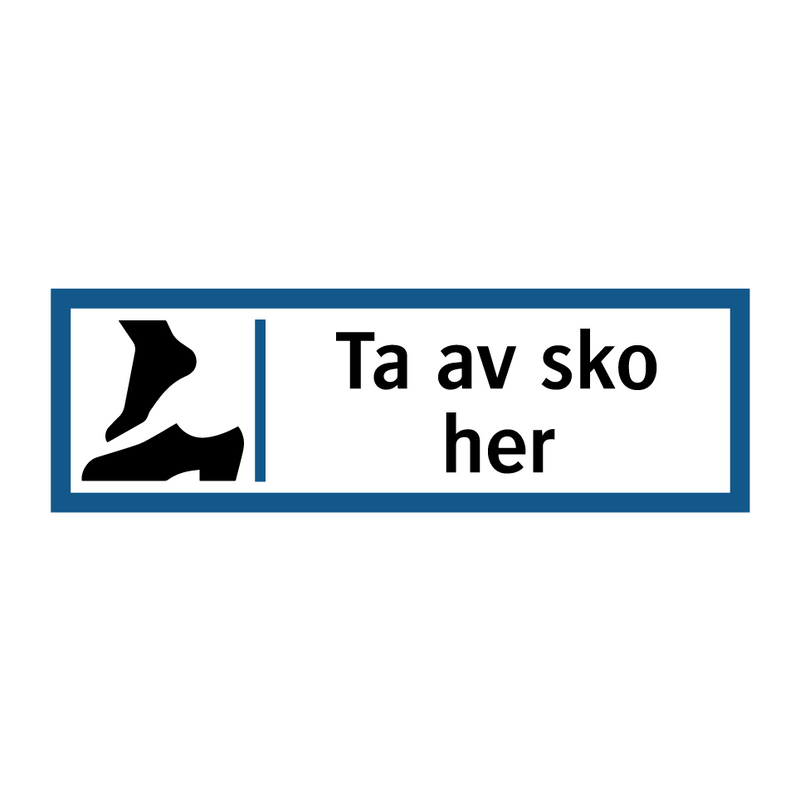 Ta av sko her & Ta av sko her & Ta av sko her & Ta av sko her & Ta av sko her & Ta av sko her