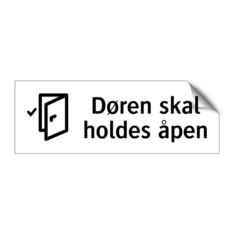 Døren skal holdes åpen & Døren skal holdes åpen