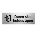Døren skal holdes åpen & Døren skal holdes åpen & Døren skal holdes åpen