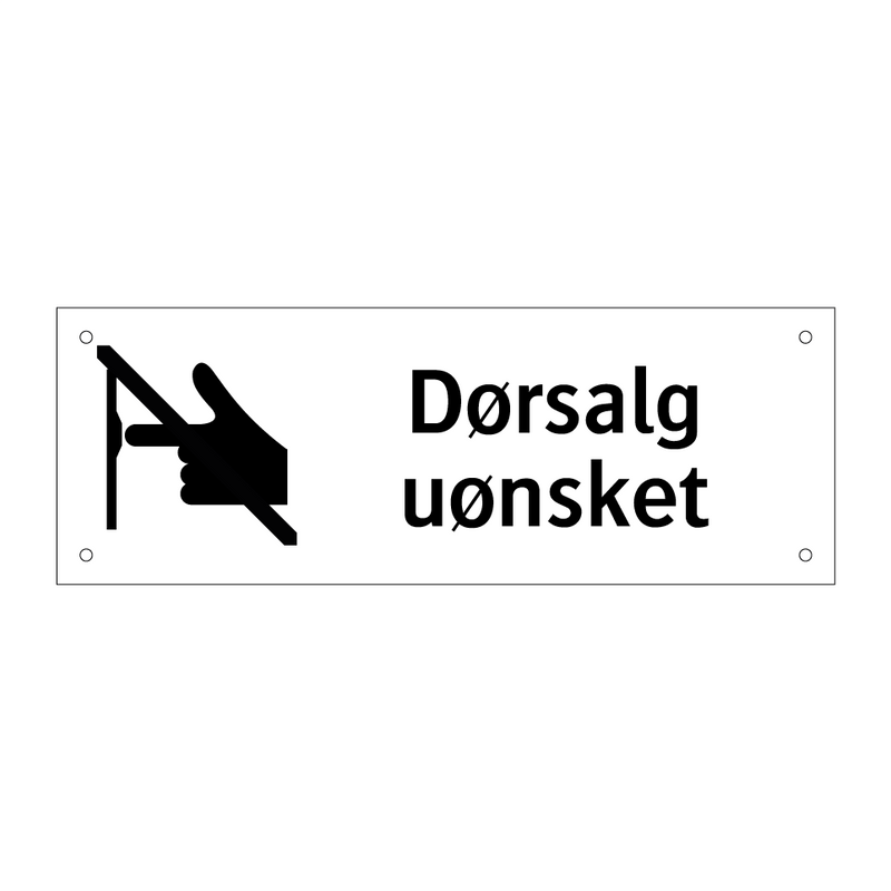 Dørsalg uønsket & Dørsalg uønsket