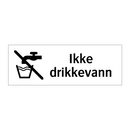 Ikke drikkevann & Ikke drikkevann & Ikke drikkevann & Ikke drikkevann