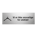 Vi er ikke ansvarlige for uteklær & Vi er ikke ansvarlige for uteklær