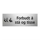 Forbudt å stå og tisse & Forbudt å stå og tisse