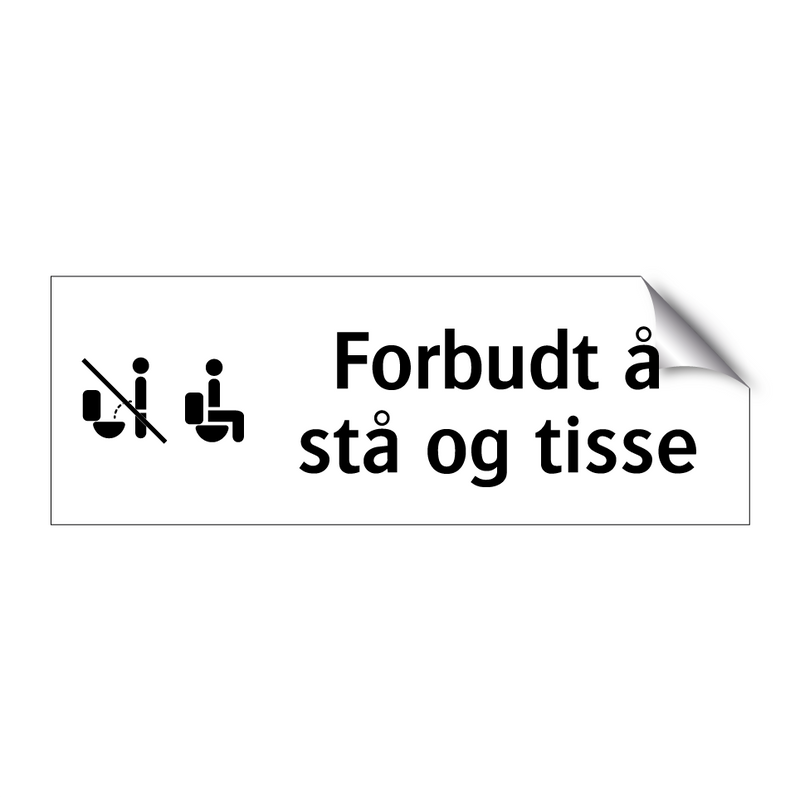 Forbudt å stå og tisse & Forbudt å stå og tisse