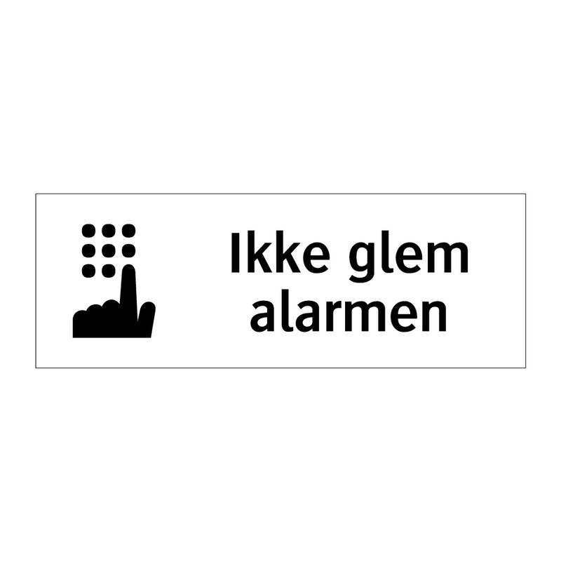 Ikke glem alarmen & Ikke glem alarmen & Ikke glem alarmen & Ikke glem alarmen