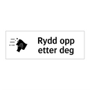 Rydd opp etter deg & Rydd opp etter deg & Rydd opp etter deg & Rydd opp etter deg