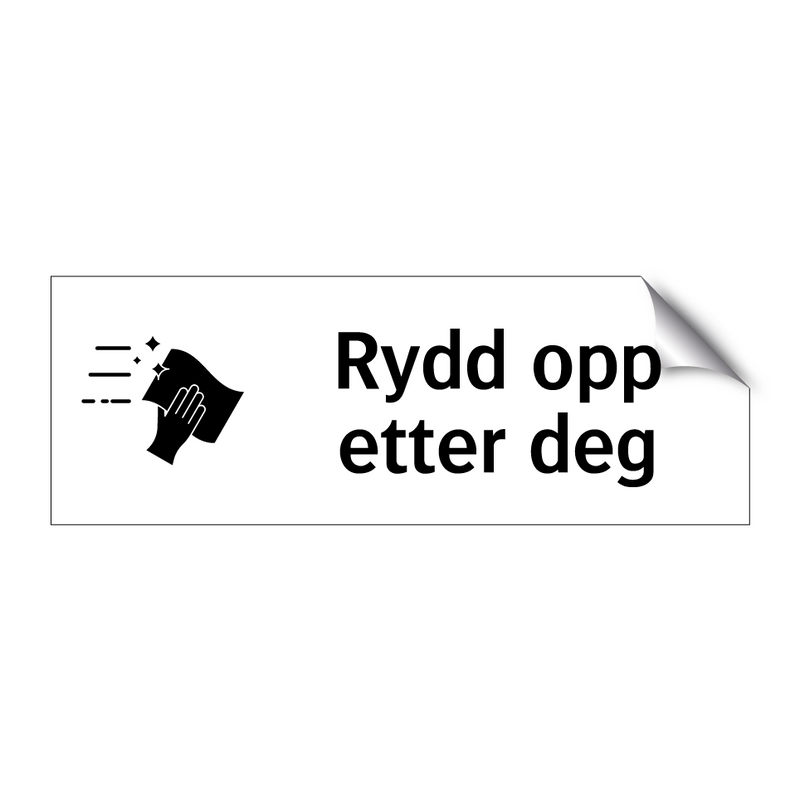 Rydd opp etter deg & Rydd opp etter deg
