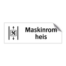 Maskinrom heis & Maskinrom heis
