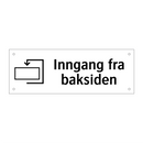 Inngang fra baksiden & Inngang fra baksiden