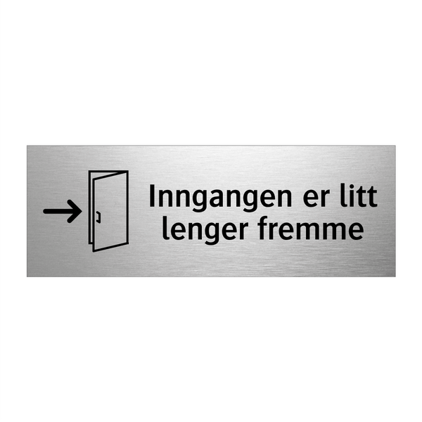 Inngangen er litt lenger fremme & Inngangen er litt lenger fremme & Inngangen er litt lenger fremme