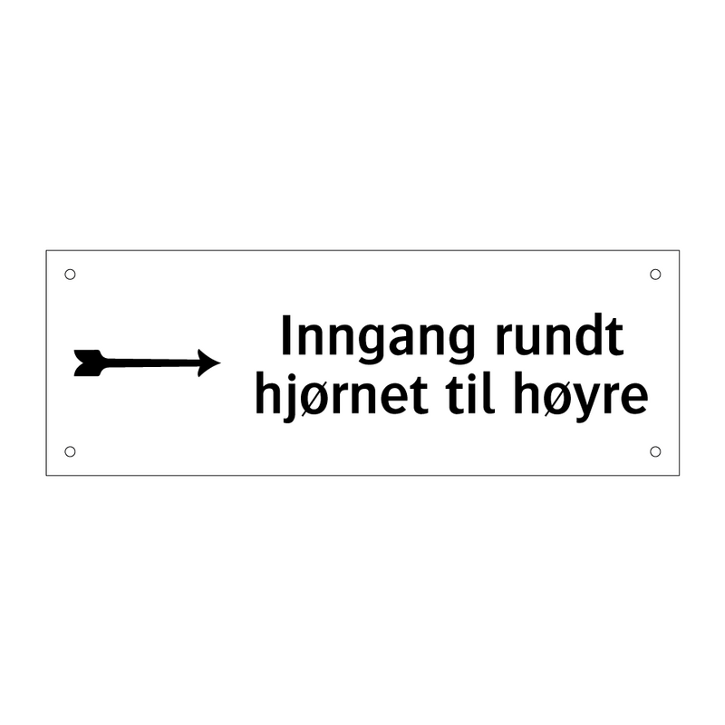 Inngang rundt hjørnet til høyre & Inngang rundt hjørnet til høyre