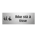 Ikke stå å tisse & Ikke stå å tisse