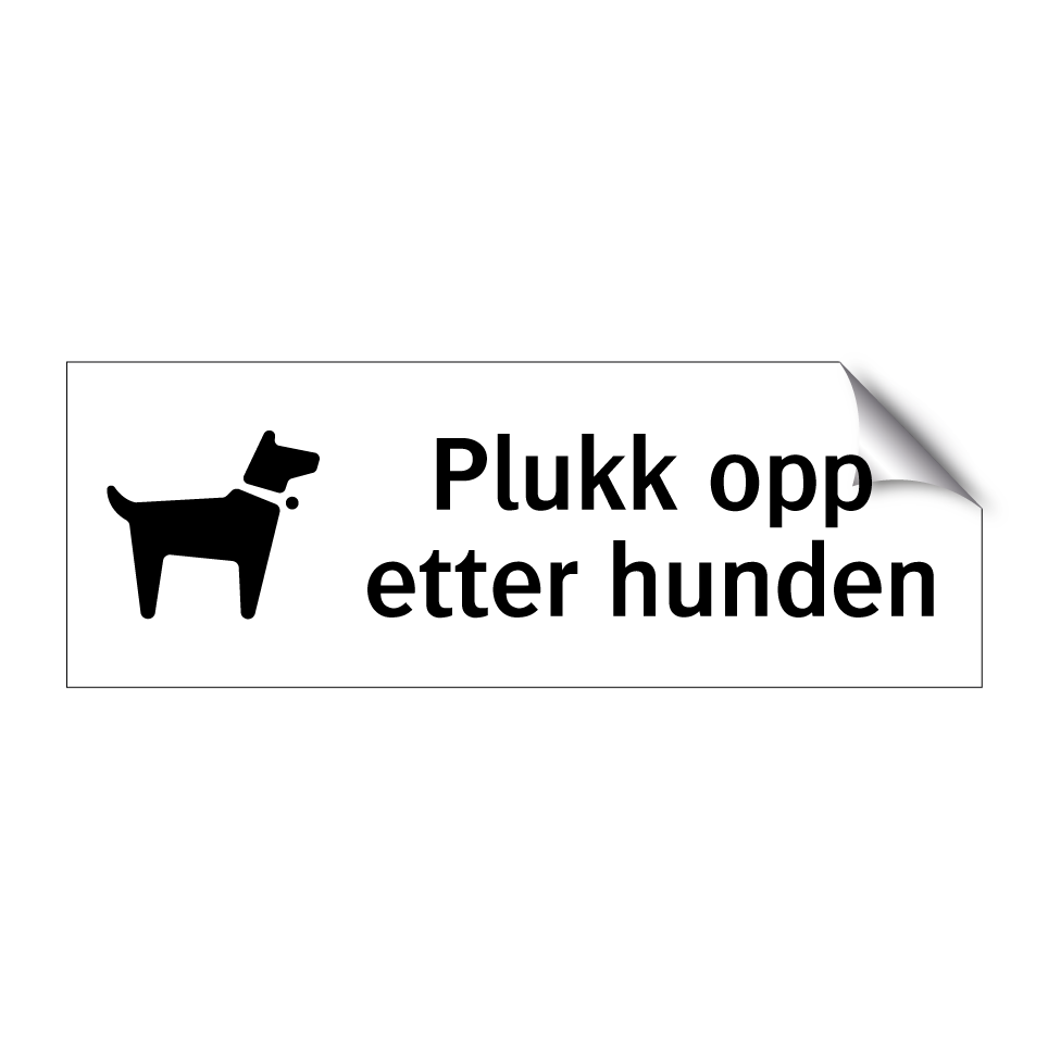Kj p Plukk Opp Etter Hunden Skilt SignOnline NO I376 Kj p Plukk Opp Etter Hunden Skilt SignOnline NO I376