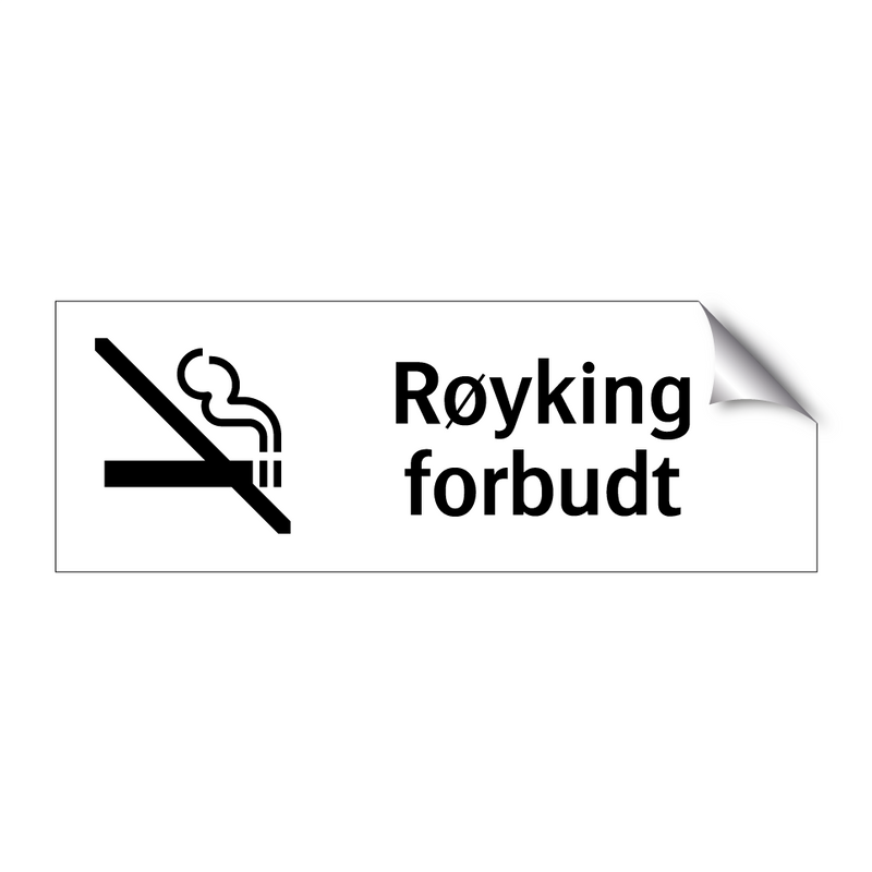 Røyking forbudt & Røyking forbudt
