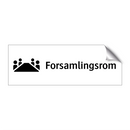 Forsamlingsrom & Forsamlingsrom