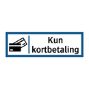 Kun kortbetaling