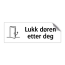 Lukk døren etter deg & Lukk døren etter deg