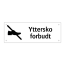 Yttersko forbudt & Yttersko forbudt