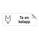 Ta en kølapp & Ta en kølapp