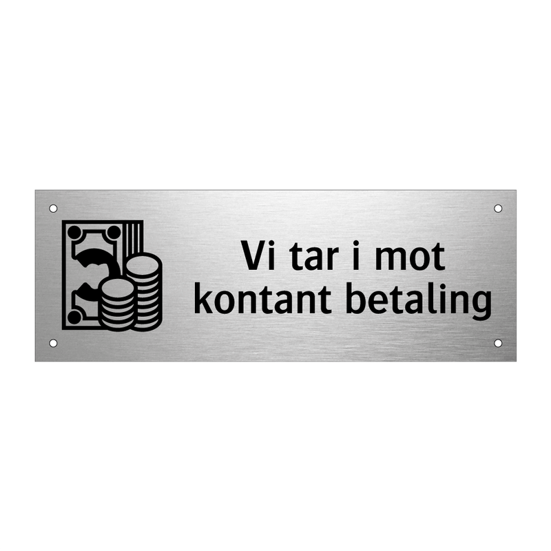 Vi tar i mot kontant betaling & Vi tar i mot kontant betaling