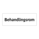 Behandlingsrom & Behandlingsrom & Behandlingsrom & Behandlingsrom